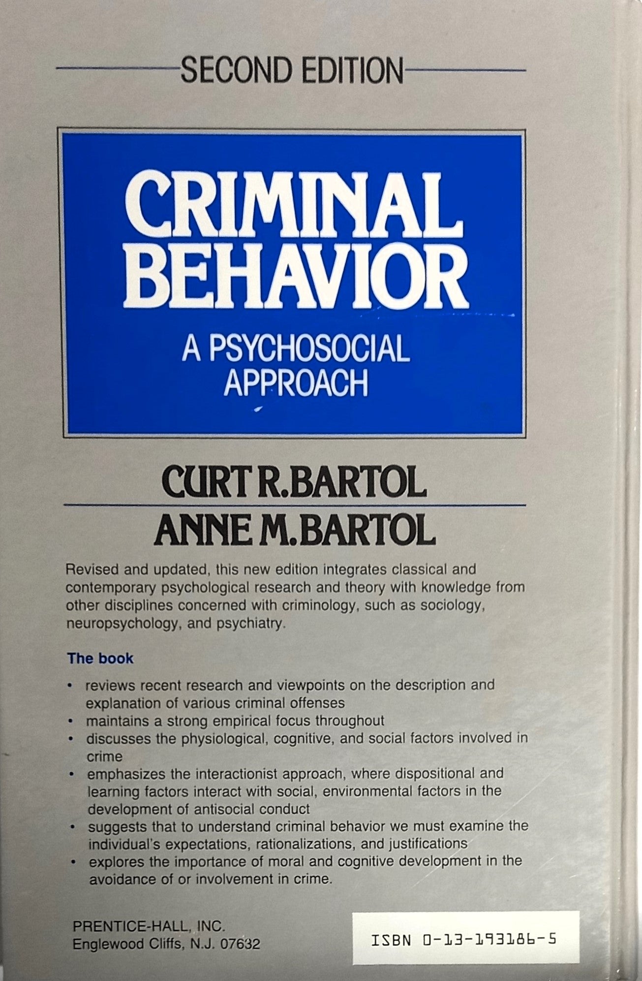 Criminal Behavior: Second Edition by Curt & Anne Bartol