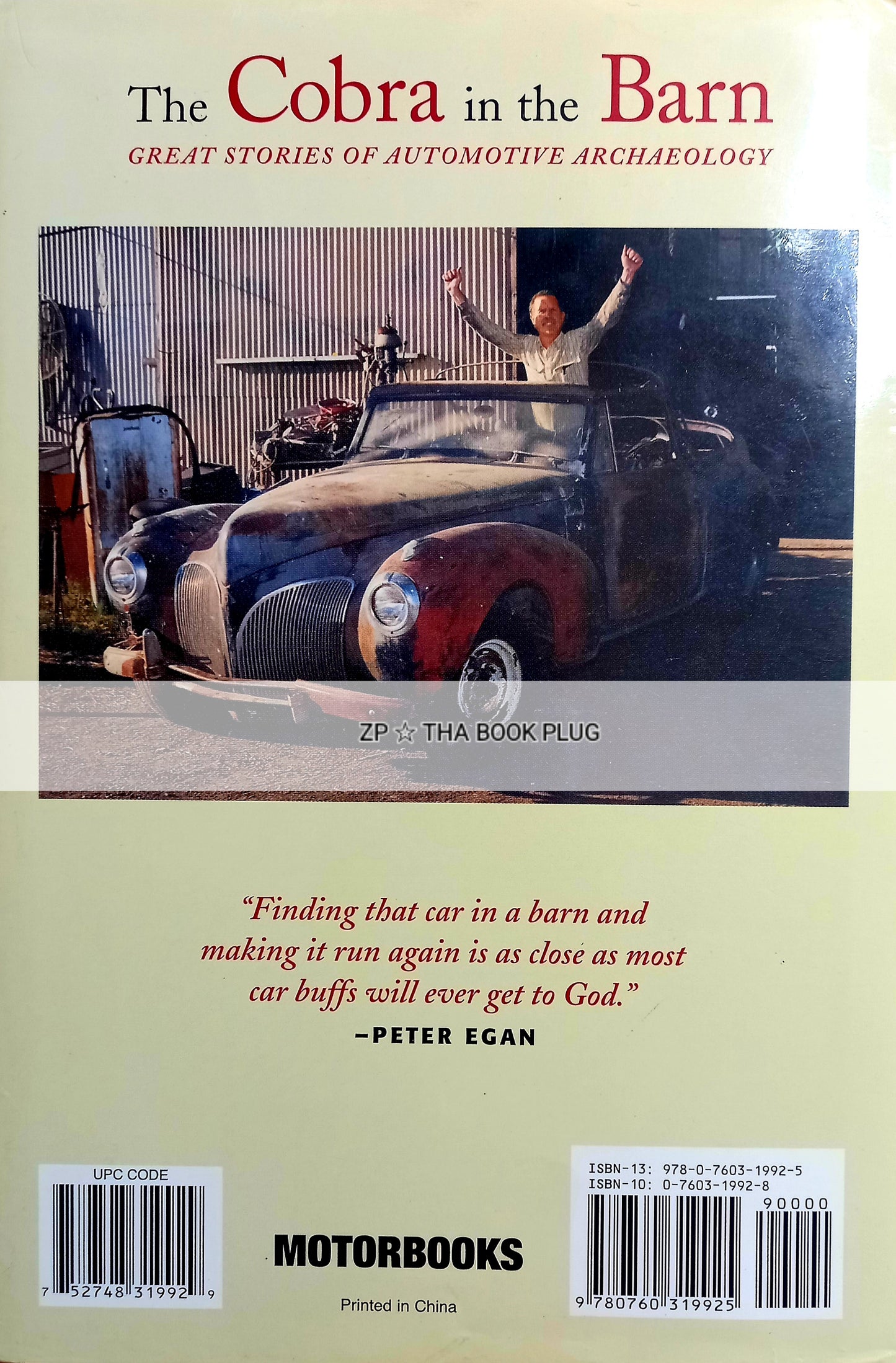 The Cobra in the Barn: Great Stories of Automotive Archaeology by Tom Cotter and Peter Egan