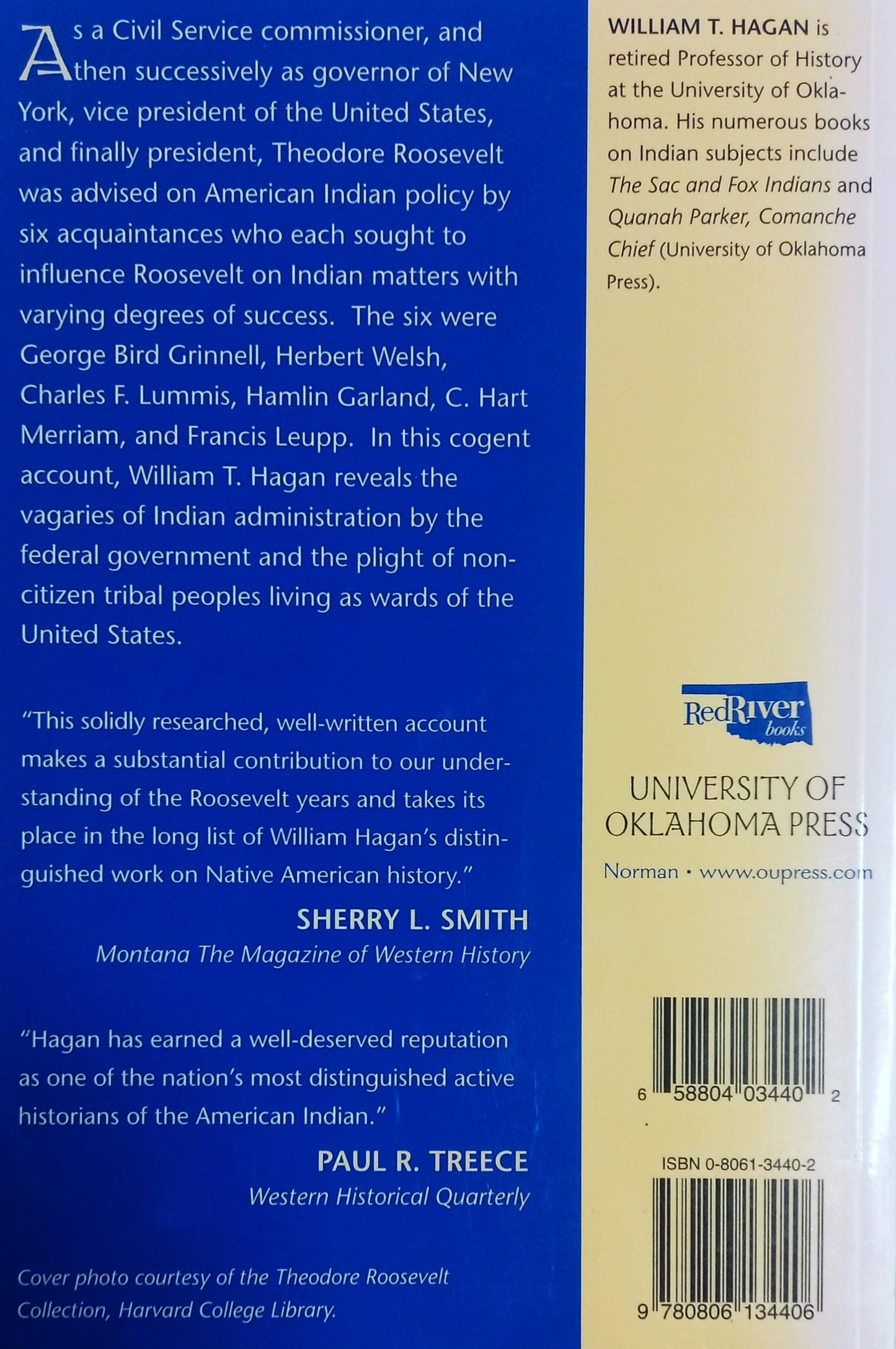 Theodore Roosevelt and Six Friends of the Indian by William Thomas Hagan