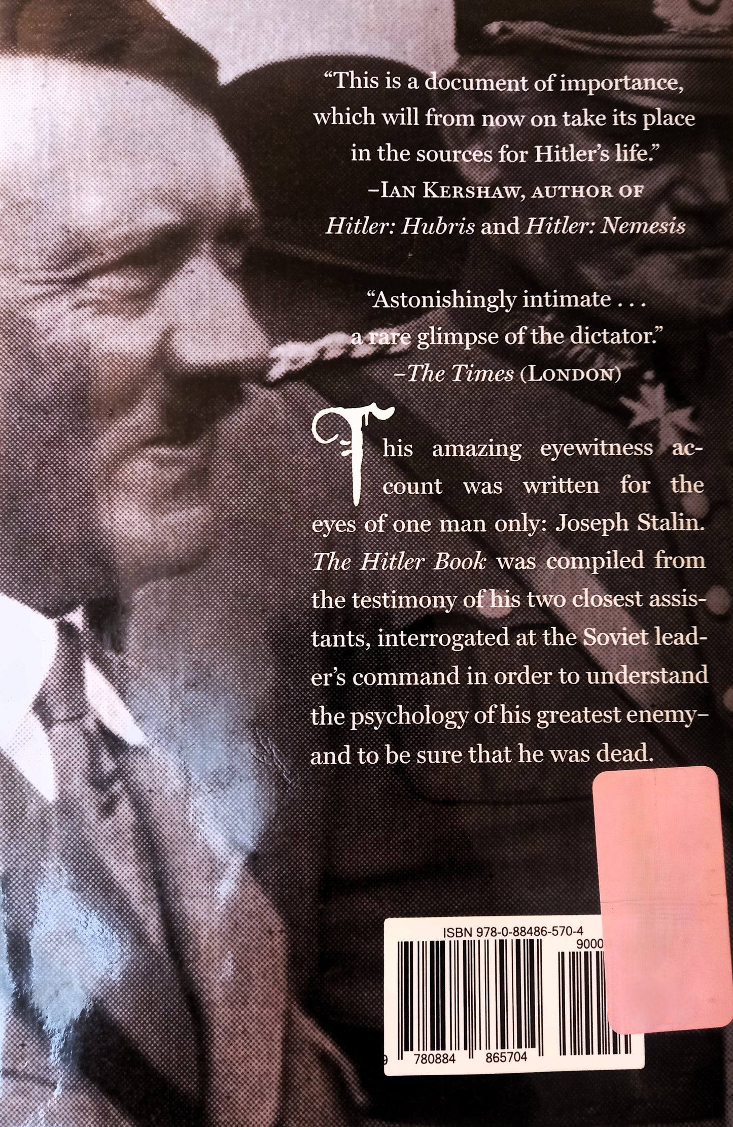 The Hitler Book: The Secret Dossier Prepared for Stalin from the Interrogations of Otto Guensche and Heinze Linge, Hitler's Closest Personal Aides Edited by Henrik Eberle and Matthias Uhl