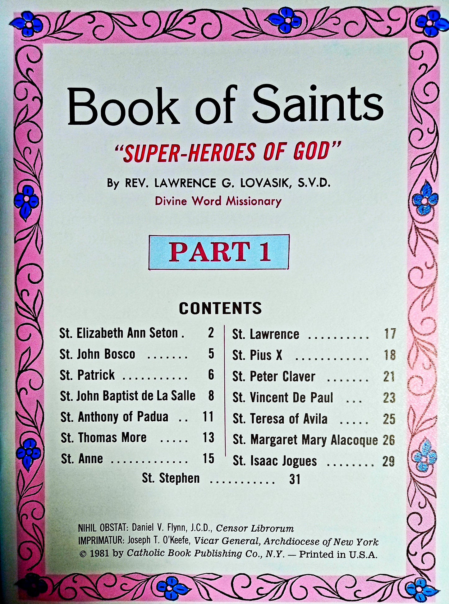 Book of Saints: Super-Heroes of God Volume 1 by Reverend Lawrence G. Lovasik S.V.D.