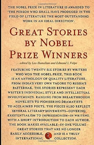 Great Stories by Nobel Prize Winners by Leo Hamalian