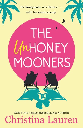The Unhoneymooners by Christina Lauren