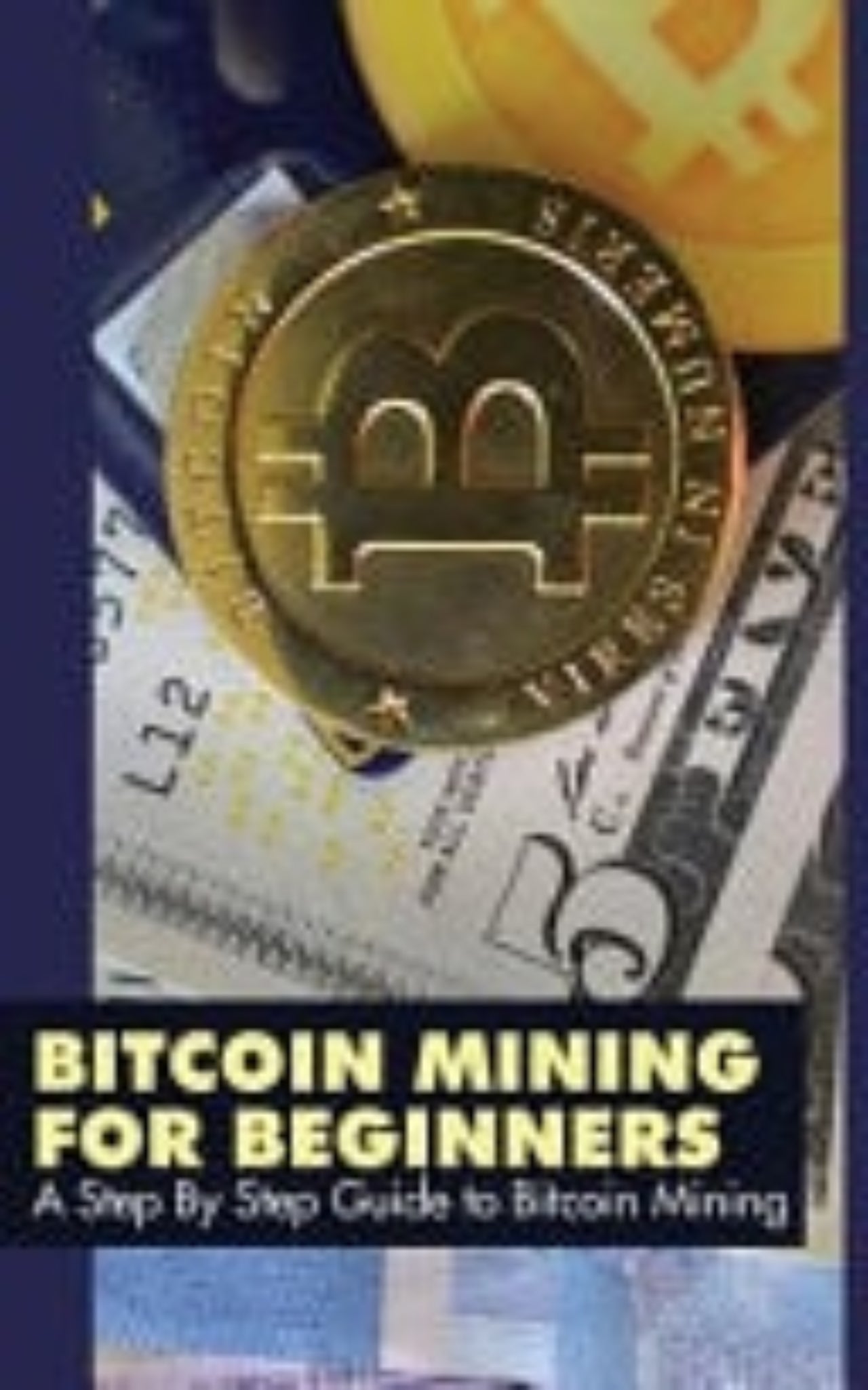 Book titled 'Bitcoin Mining for Beginners' with coins on a colorful background