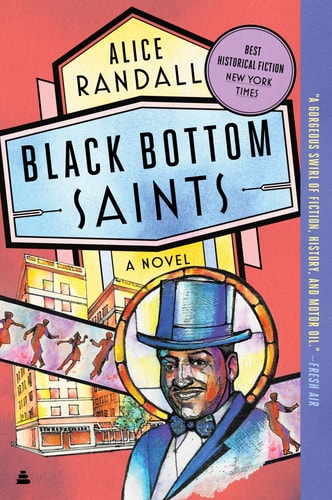 Black Bottom Saints: A Novel | Alice Randall