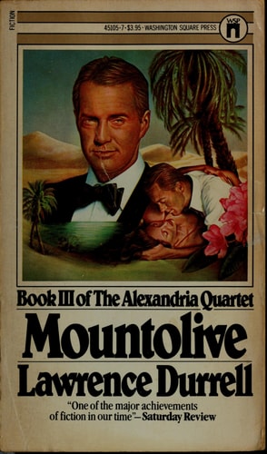 Mount Olive: Book III of the Alexandria Quartet | Lawrence Durrell