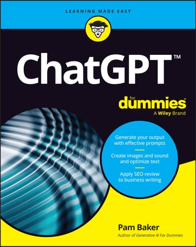 ChatGPT For Dummies by Pam Baker