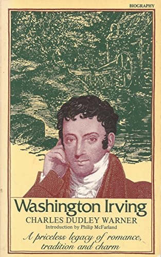 Washington Irving by Charles Dudley Warner