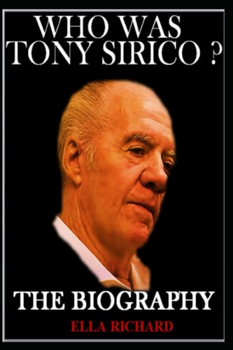 Who Was Tony Sirico?: The Biography | Ella Richard