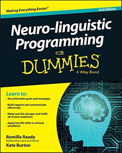 Neuro-linguistic Programming For Dummies | Romilla Ready & Kate Burton