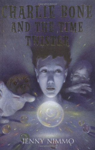 Book cover of 'Charlie Bone and the Time Twister' by Jenny Nimmo featuring a young boy with creatures around him.