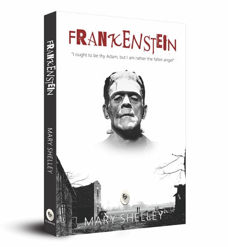 Frankenstein by Mary Shelley