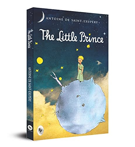 The Little Prince by Antoine de Saint-Exupéry