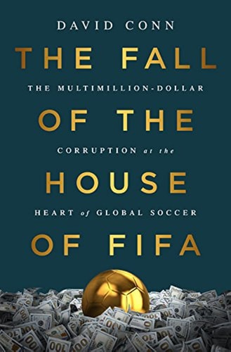 Book cover of 'The Fall of the House of FIFA' with a gold soccer ball on money