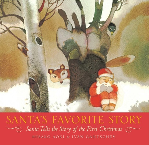 Santa's Favorite Story: Santa Tells the Story of the First Christmas | Hisako Aoki
