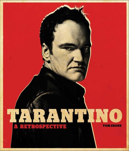 Tarantino by Tom Shone