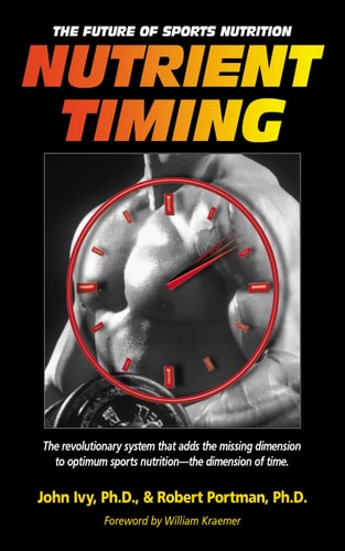 Nutrient Timing by John Ivy