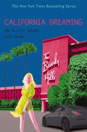 California Dreaming by Zoey Dean