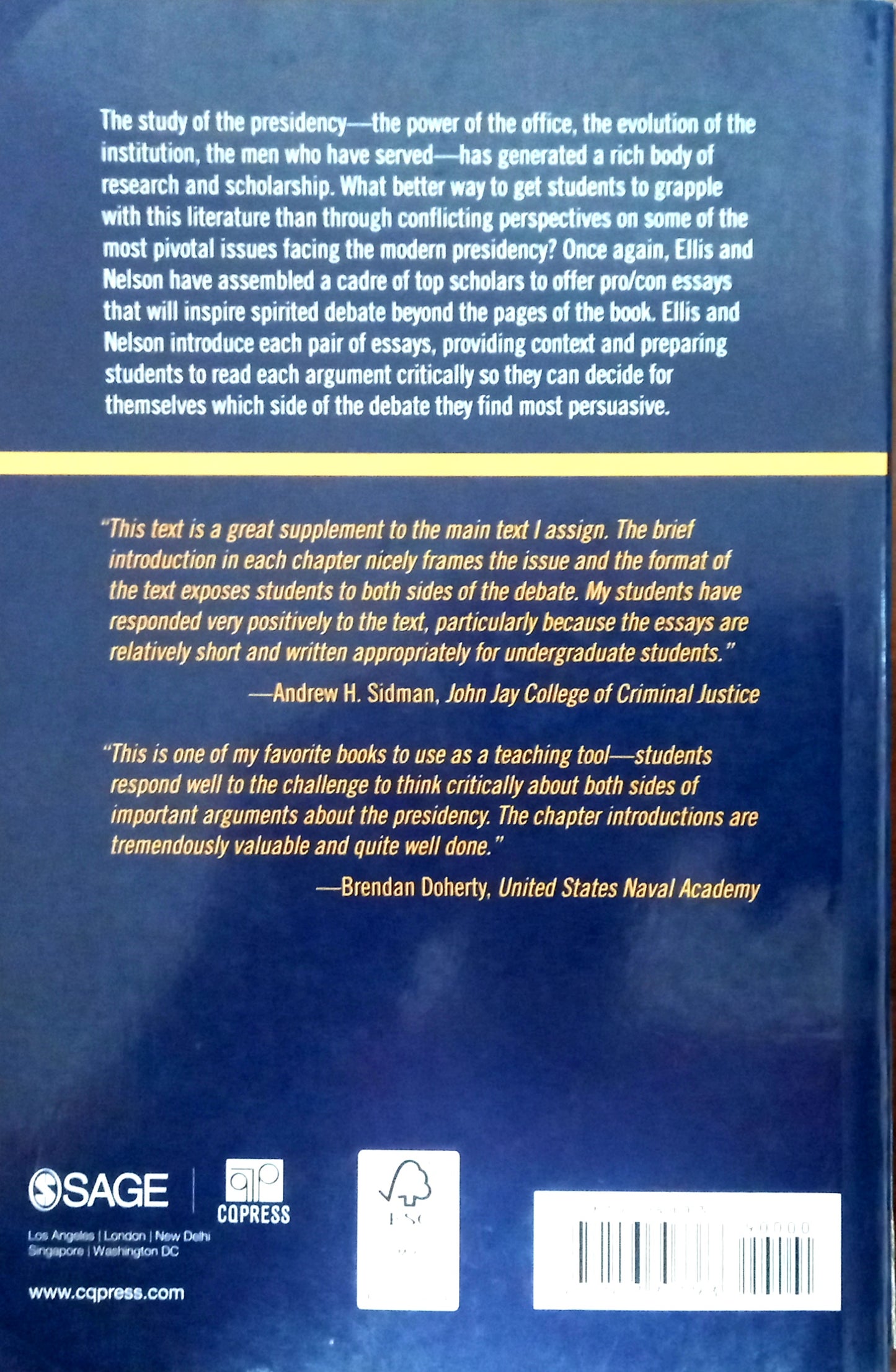 Debating The Presidency by Richard J. Ellis & Michael Nelson
