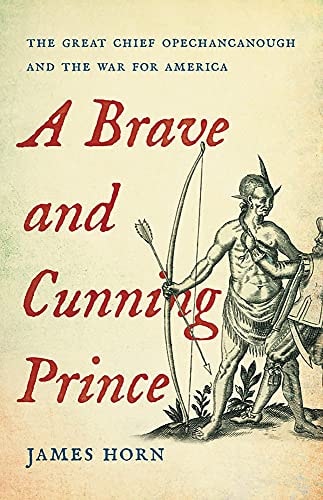 A Brave and Cunning Prince by James Horn