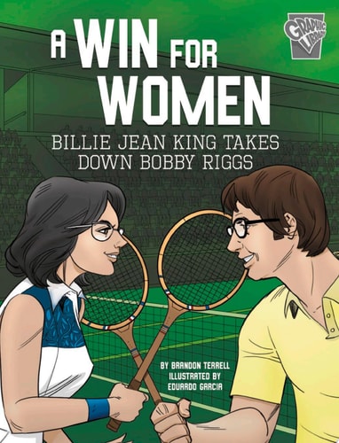A Win for Women: Billie Jean King Takes Down Bobby Riggs | Brandon Terrell