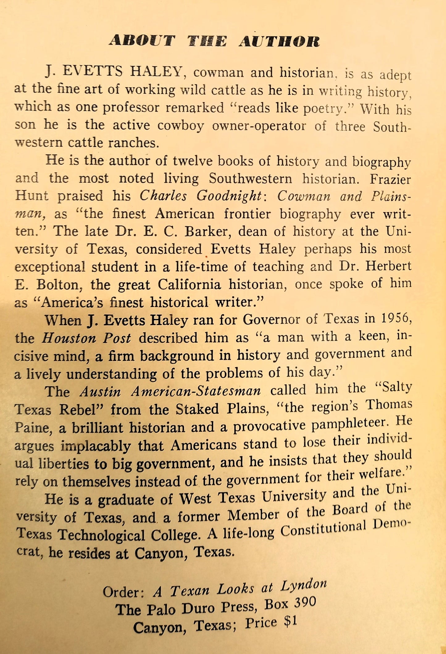 A Texan Looks at Lyndon: A Study in Illegitimate Power by James Evetts Haley
