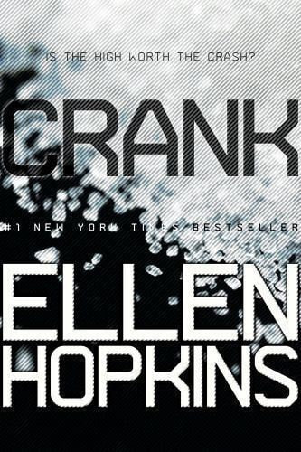 Crank: The Crank Trilogy | Ellen Hopkins