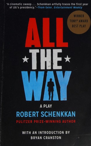 Book cover of 'All the Way' by Robert Schenkkan with a black background