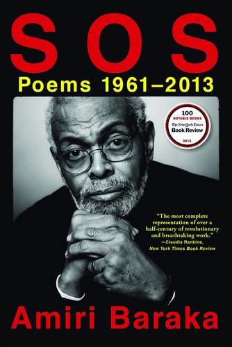 S O S: Poems 1961-2013 by Amiri Baraka
