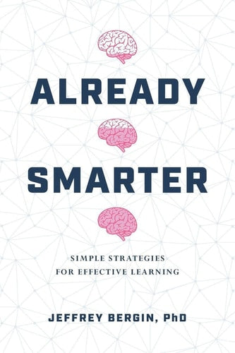 Book cover of 'Already Smarter' with brain illustrations and author's name on a white background