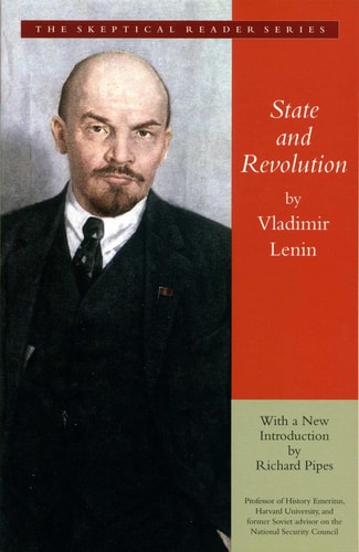 State and Revolution: Skeptical Reader | Vladimir Lenin