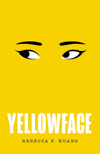 Yellowface by R. F. Kuang