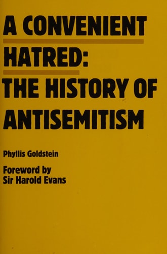 Book cover of 'A Convenient Hatred: The History of Antisemitism' with a yellow background and black text.