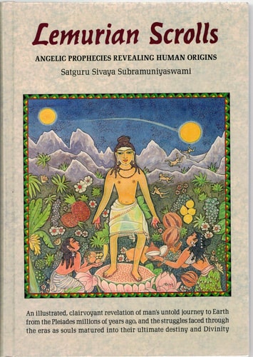 Lemurian Scrolls by Satguru Sivaya Subramuniyaswami