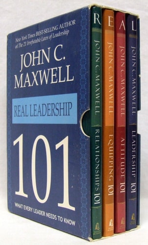 Real Leadership 101 Box Set: Leadership 101, Attitude 101, Equipping 101, Relationships 101 by John C. Maxwell