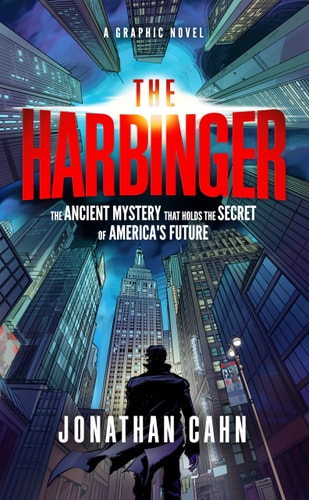 The Harbinger: A Graphic Novel by Jonathan Cahn