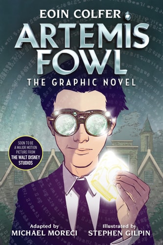 Artemis Fowl: The Graphic Novel by Eoin Colfer