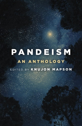 Pandeism: An Anthology | Knujon Mapson