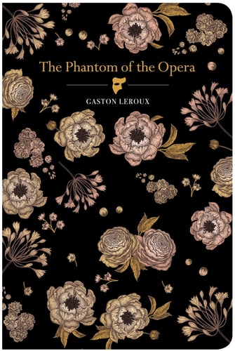 The Phantom Of The Opera | Gaston Leroux