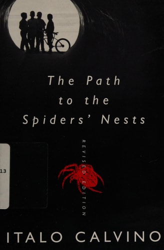 The Path to the Spiders' Nests: Revised Edition | Italo Calvino