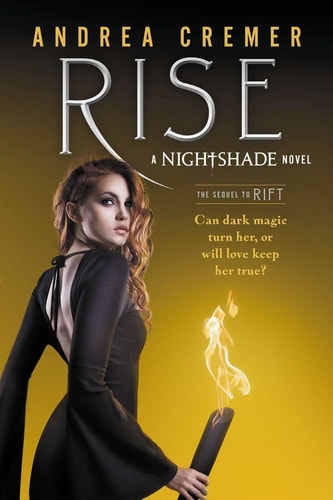 Rise by Andrea Cremer