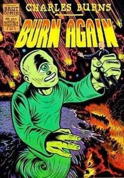 Burn Again: La Edición Española | Charles Burns