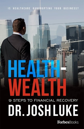 Book cover of 'Health Wealth' by Dr. Josh Luke with a cityscape in the background