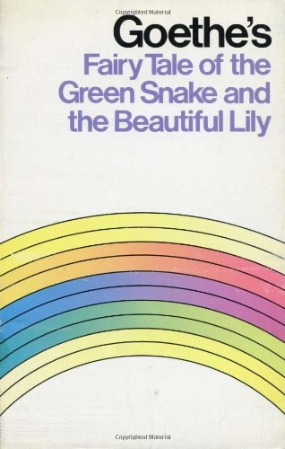 The Fairy Tale of the Green Snake and the Beautiful Lily