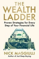 The Wealth Ladder by Nick Maggiulli