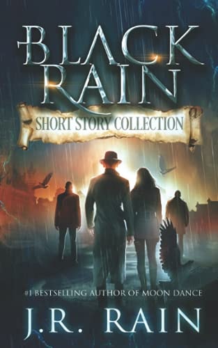 Black Rain by J.R. Rain