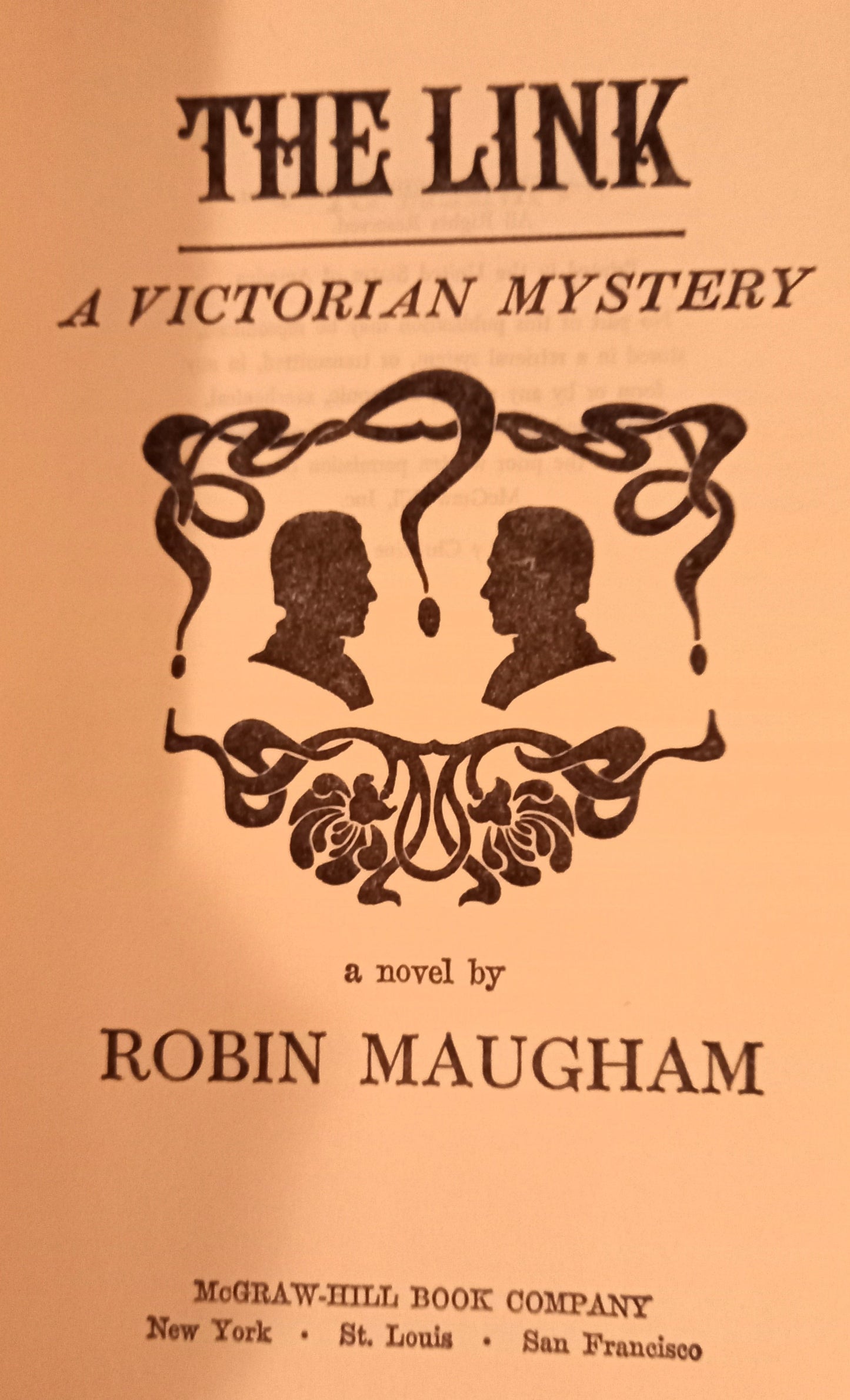 The Link: A Victorian Mystery by Robin Maugham