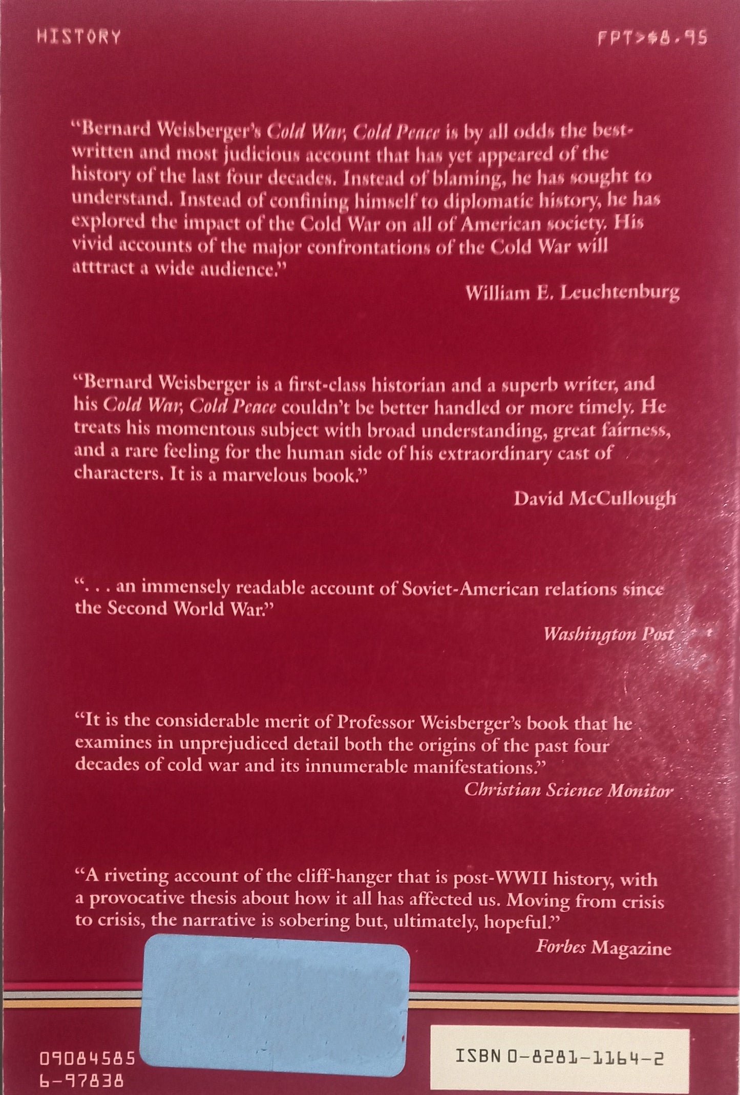 Cold War, Cold Peace by Bernard A. Weisberger