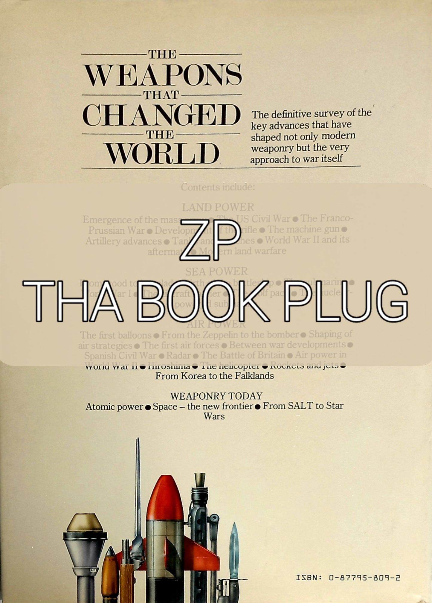 The Weapons That Changed the World by Ian V. Hogg
