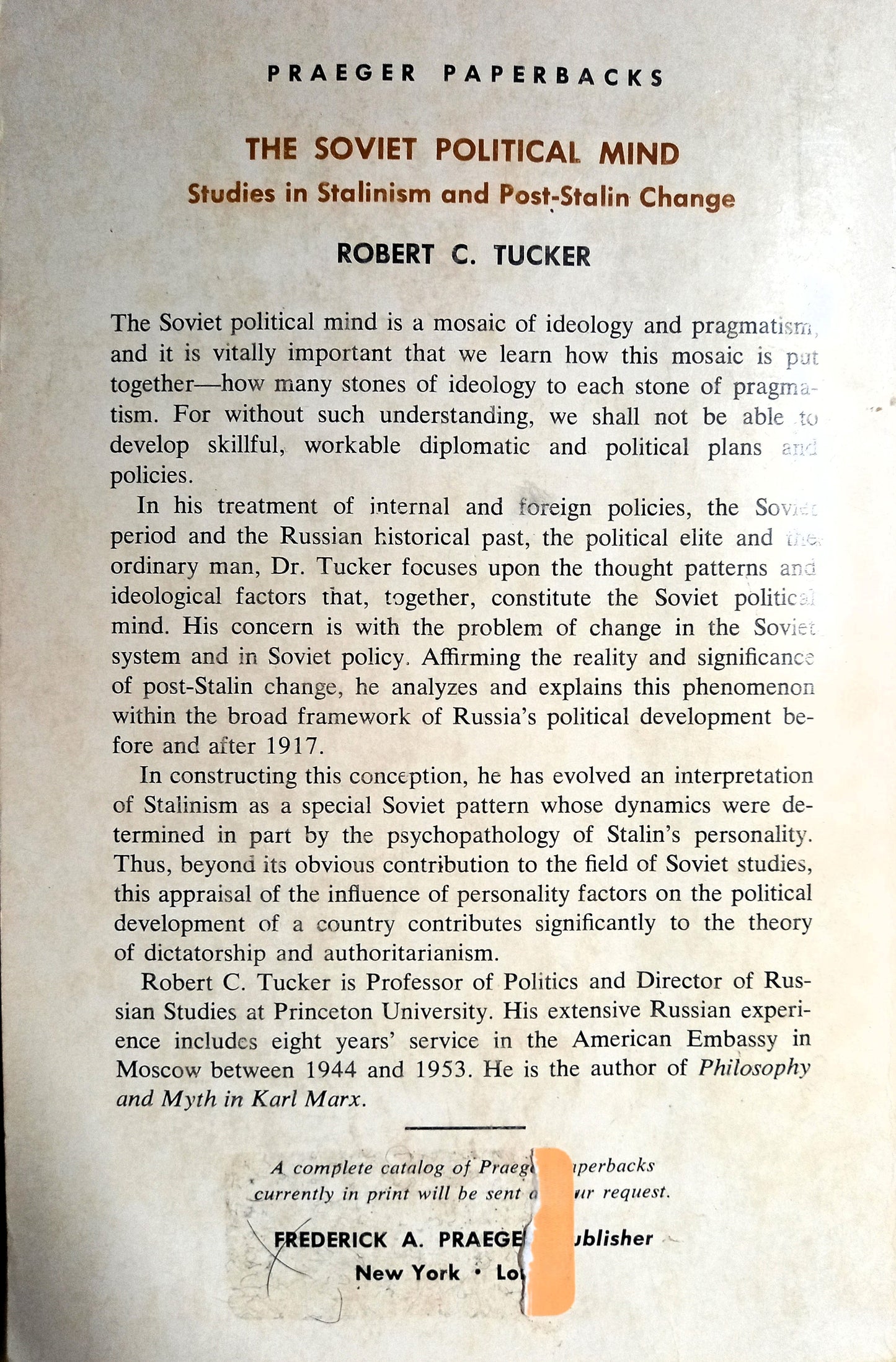 The Soviet Political Mind by Robert C. Tucker
